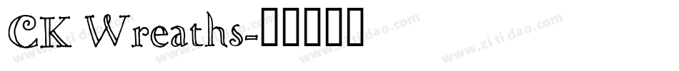 CK Wreaths字体转换